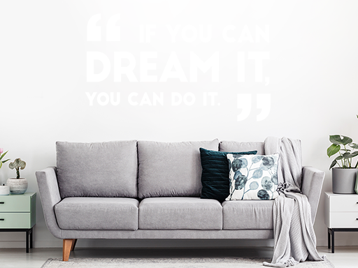 You can dream it nápis samolepky na stenu, You can dream it texty nálepky na stenu, You can dream it text dekorácie na stenu, You can dream it nápisy samolepiace nálepky na stenu